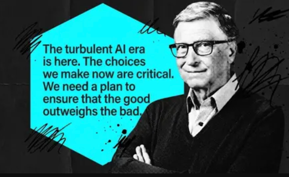 比尔&middot;盖茨万字长文警告：动荡的 AI 时代已经到来，这次不一样